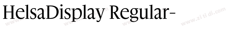 HelsaDisplay Regular字体转换 HelsaDisplay Regular字体转换
